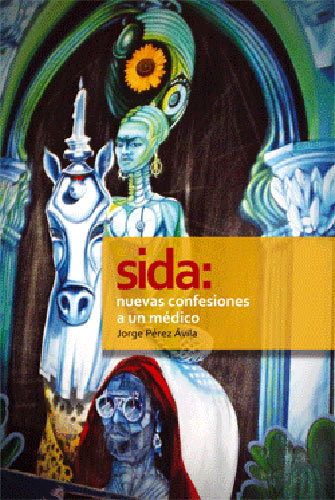 Sida, nuevas confesiones a un médico