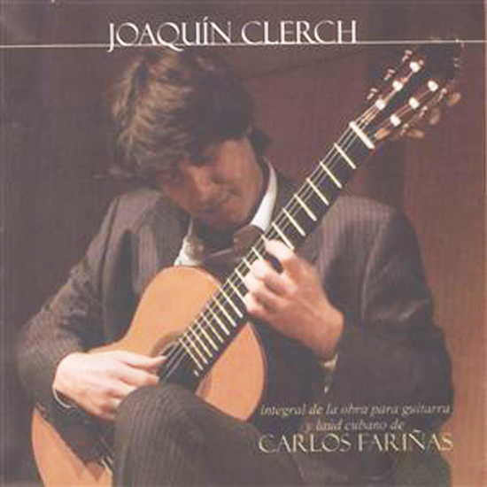 Carlos Fariñas en la guitarra de Joaquín Clerch