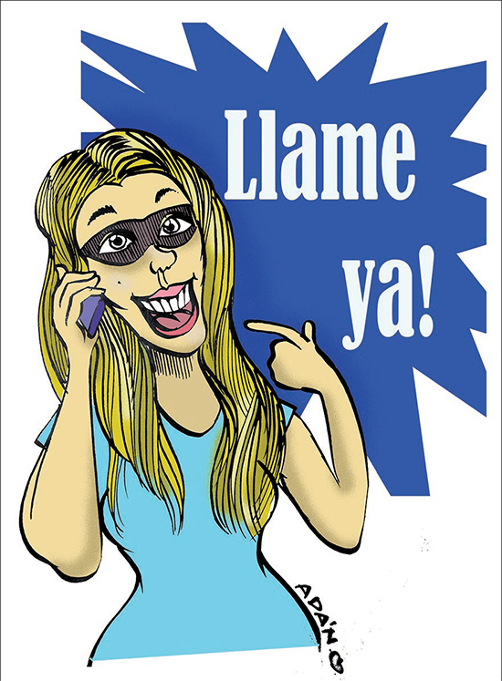 Llame ya !