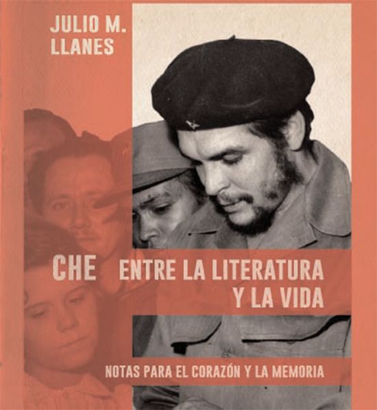 Che entre la literatura y la vida