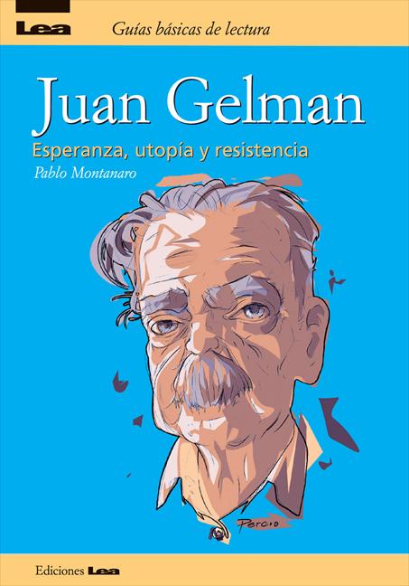 Juan Gelman, portea argentino