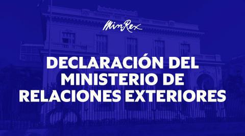 Declaración del Ministerio de Relaciones Exteriores