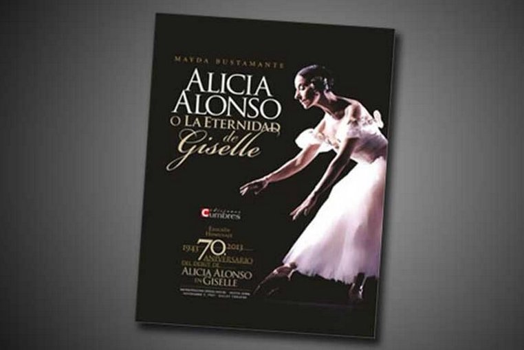Alicia Alonso o la eternidad de Giselle
