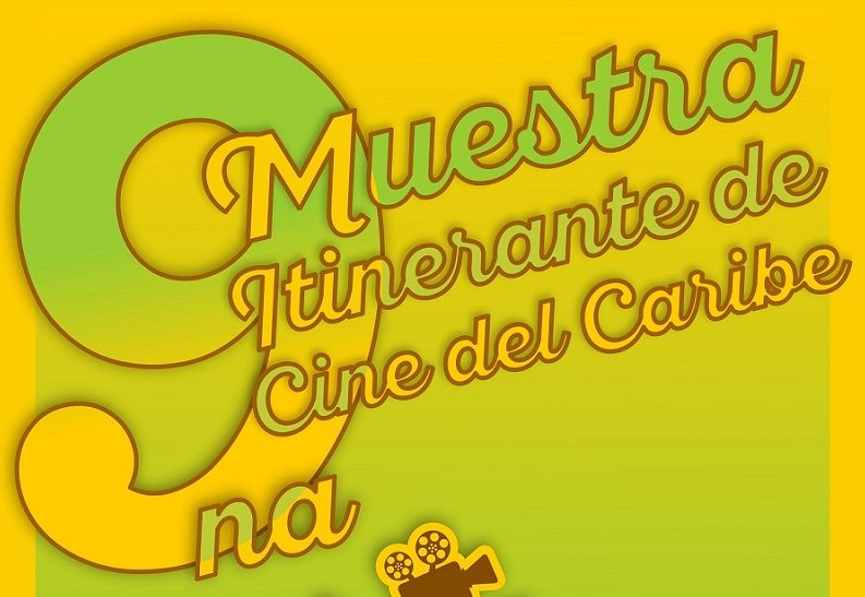 9na Muestra Itinerante de Cine del Caribe