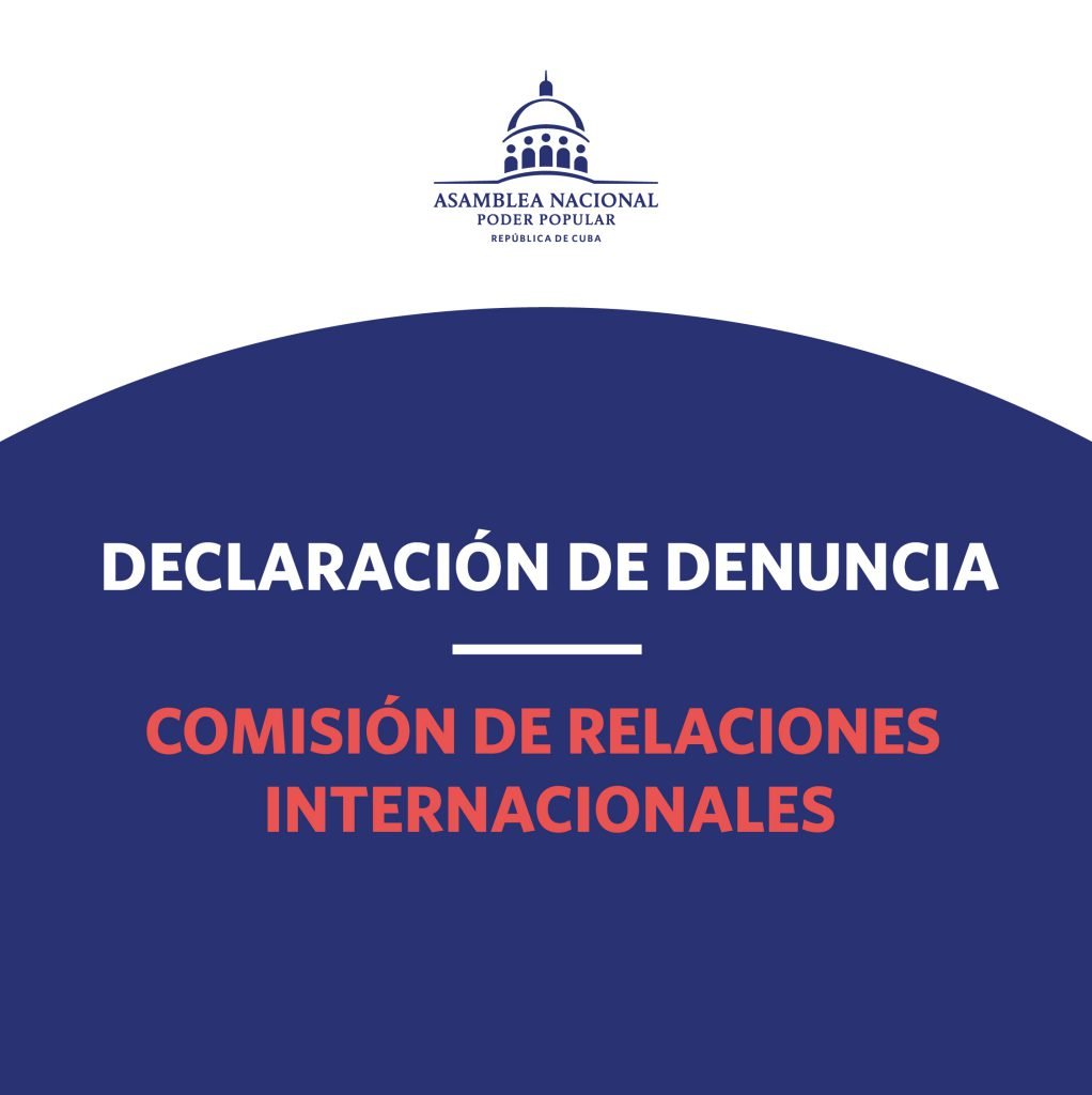 Declaración de denuncia de la Comisión de Relaciones Internacionales