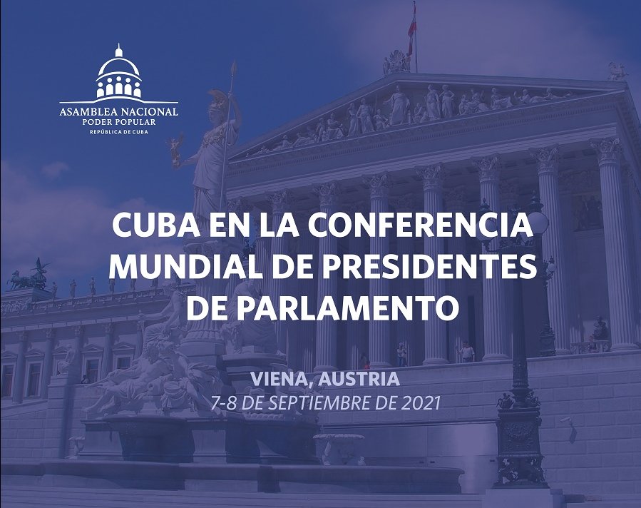 Cuba en Conferencia de Presidentes de Parlamento