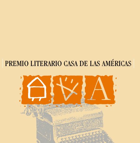 62 edición del Premio Literario Casa de las Américas