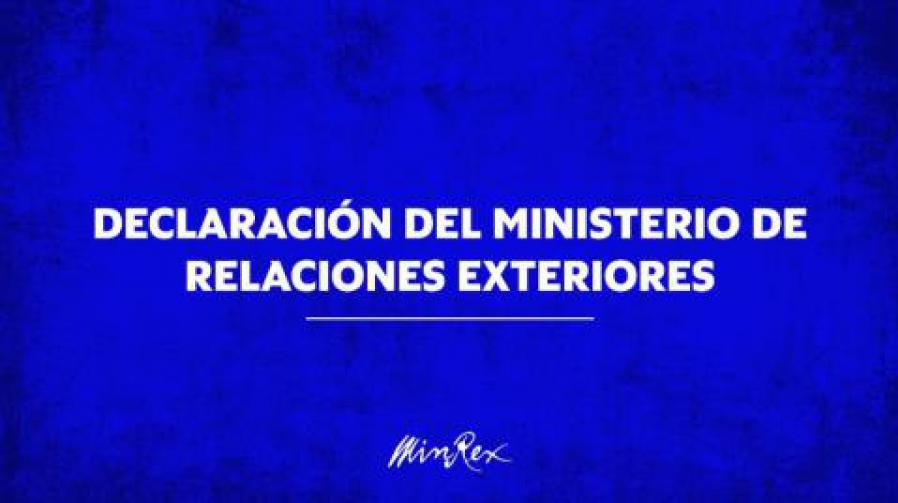 Declaración del Ministerio de Relaciones Exteriores