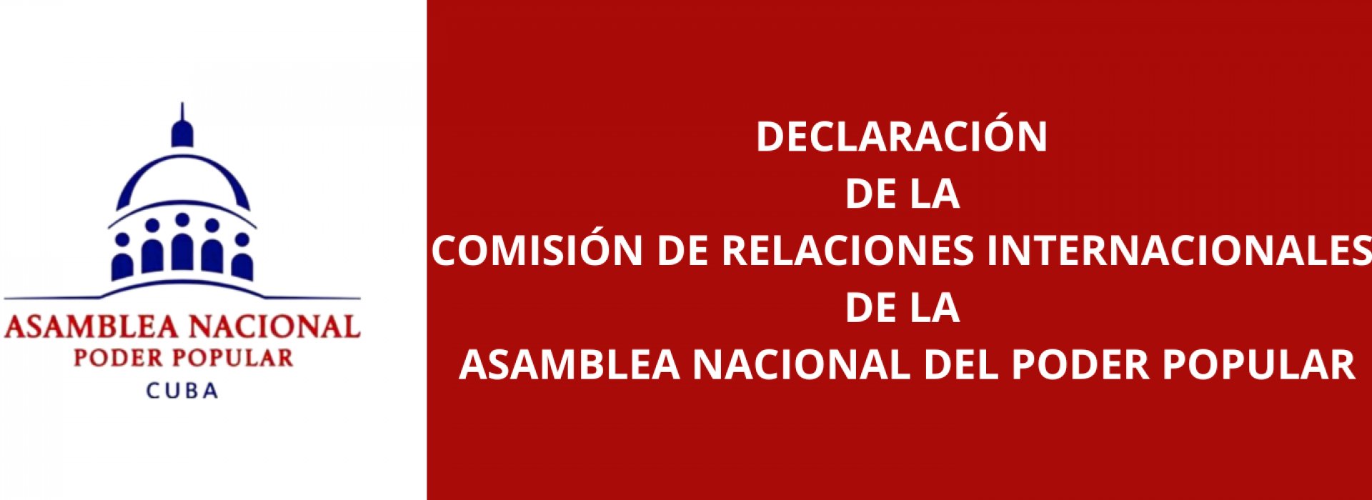 Declaración de la Comisión de Relaciones Internacionales de la Asamblea Nacional del Poder Popular