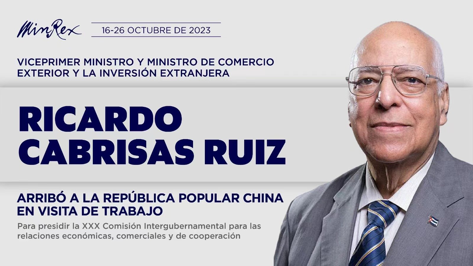 Visita de Ricardo Cabrisas Ruiz a China