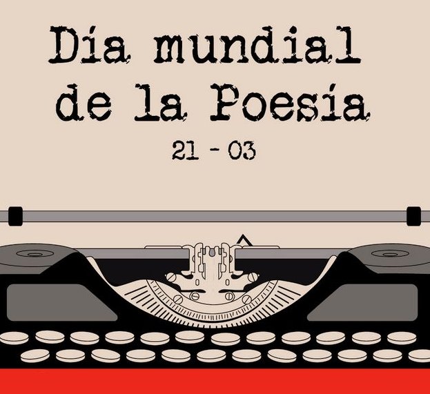 En 1999, el 21 de marzo fue proclamado Día Mundial de la Poesía