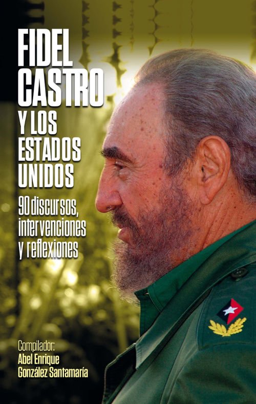 Fidel Castro y los Estados Unidos