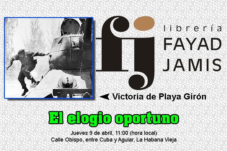 Al aniversario 65 de la victoria de Playa Girón estará dedicado el espacio El elogio oportuno que, conducido por el periodista y crítico Fernando Rodríguez Sosa.