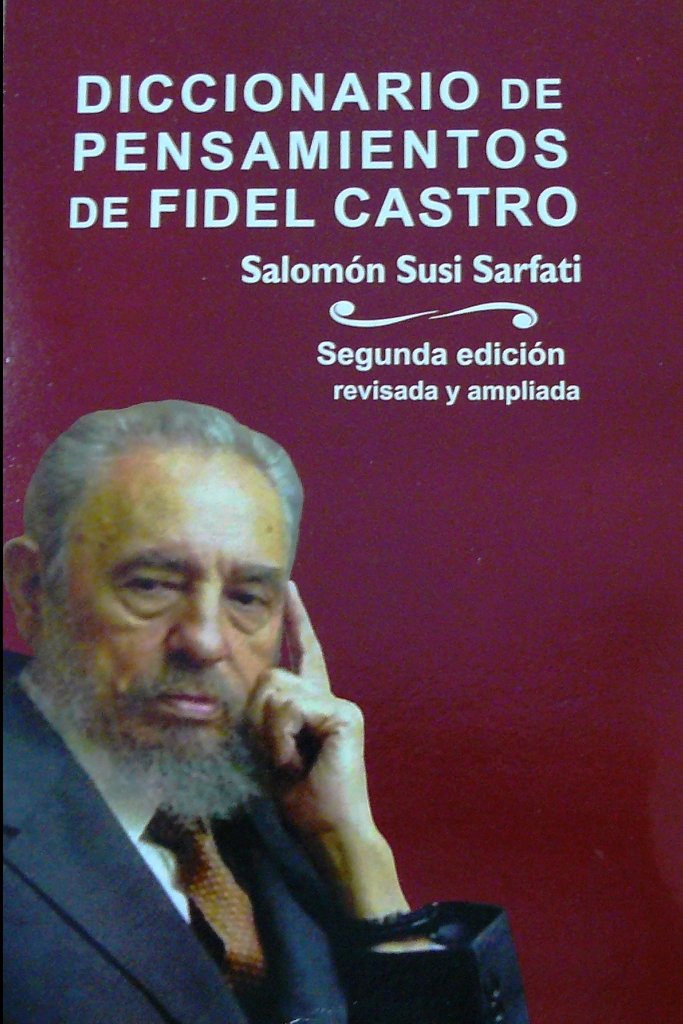 Diccionario de Pensamientos de Fidel Castro