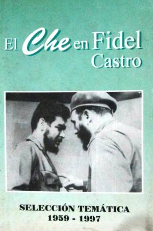 Compilación preparada por un equipo de investigadores del Departamento del Pensamiento de Fidel Castro del Instituto de Historia de Cuba.