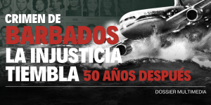 50 años del Crimen de Barbados: Cuando morir por la Patria es vivir (Dossier multimedia)