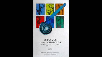 El bosque de los símbolos. Patria y poesía en Cuba