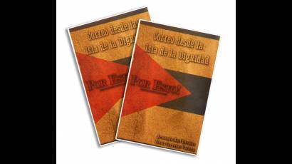 Presentan en Yucatán libro Correo desde la Isla de la Dignidad