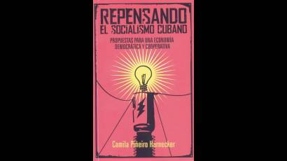 Repensando el socialismo cubano