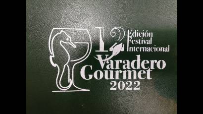 Duodécimo Festival Internacional Varadero Gourmet