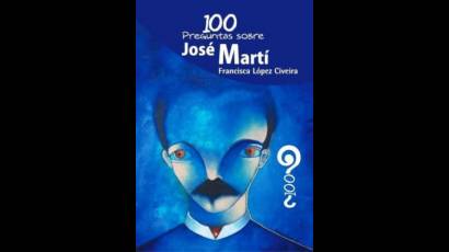 100 preguntas sobre José Martí