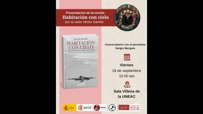 Habitación con cielo, es la primera novela escrita por el fotógrafo español Héctor Garrido