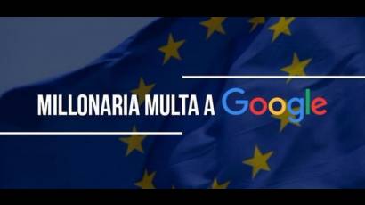 Aplica la UE una multa récord a Google por Android