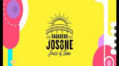 Culmina hoy Festival Josone Varadero Jazz & Son