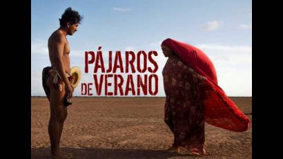 Pájaros de verano, mejor largometraje de ficción del Festival de Cine Latinoamericano