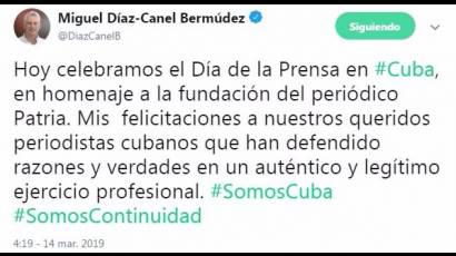 Díaz-Canel felicitó a los periodistas de Cuba por el Día de la Prensa