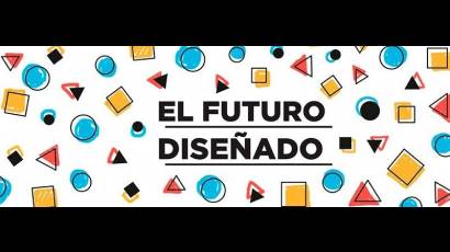 El futuro diseñado