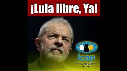 Piden libertad de Lula da Silva
