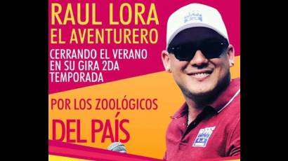 El actor cantante y presentador Raúl Lora Villar « El Aventurero»