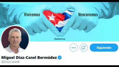 Cuenta oficial en Twitter de Miguel Díaz-Canel