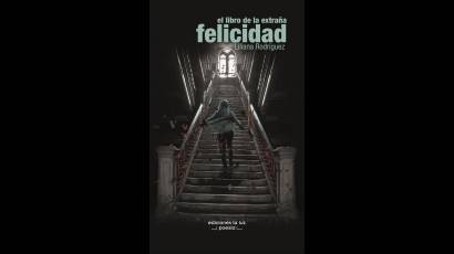 El libro de la extraña felicidad