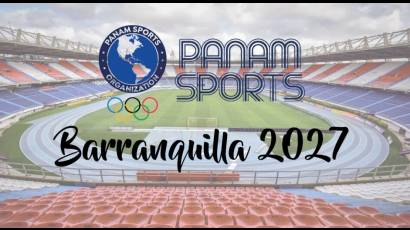 Barranquilla, sede de los Juegos Panamericanos de 2027