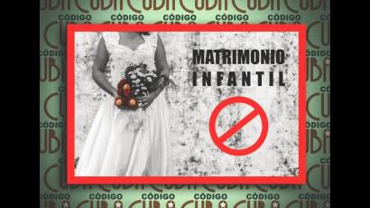 ¿Por qué eliminar el matrimonio infantil de aprobarse el proyecto de Código de las Familias?