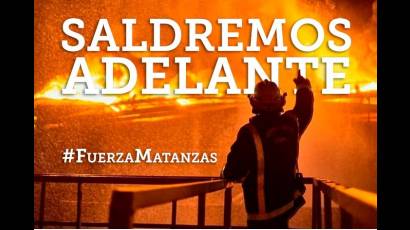 En Matanzas se trabaja sin descanso para sofocar el incendio.