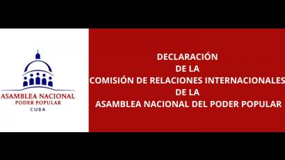 Declaración de la Comisión de Relaciones Internacionales de la Asamblea Nacional del Poder Popular