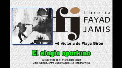 Al aniversario 65 de la victoria de Playa Girón estará dedicado el espacio El elogio oportuno que, conducido por el periodista y crítico Fernando Rodríguez Sosa.