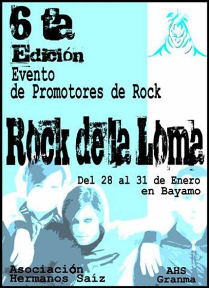 Cartel promocional de la VI Edición del evento Rock de la Loma 2010.