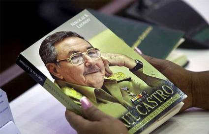 Raúl Castro: un hombre en Revolución