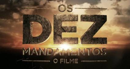 Os Dez Mandamentos - O Filme