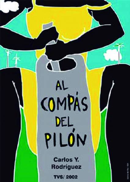 Al compás del Pilón