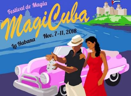 Festival Internacional MagiCuba 2018 comienza este miércoles 7