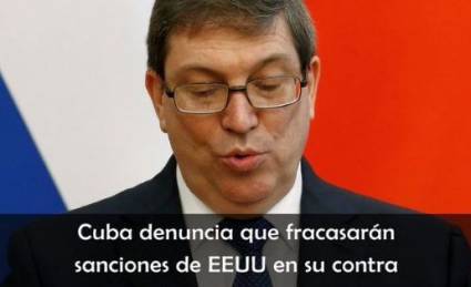 El Ministro de Relaciones Exteriores subrayó que la Casa Blanca no doblegará la voluntad de los cubanos