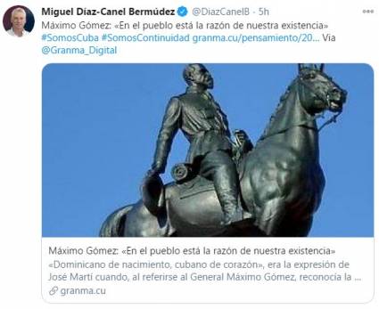 El jefe de Estado, por medio de su cuenta oficial en Twitter, escribió: «Máximo Gómez: en el pueblo está la razón de nuestra existencia»