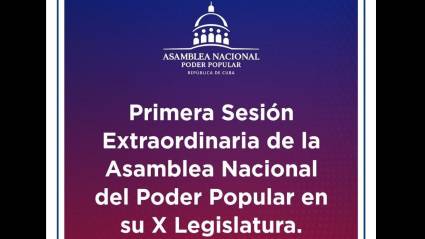 Sesión Extraordinaria de la Asamblea Nacional del Poder Popular