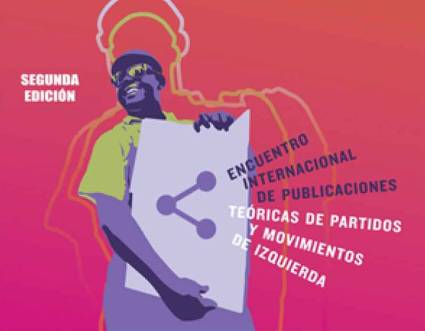 Delegados de organizaciones comunistas de diferentes naciones asistirán al Encuentro Internacional de Publicaciones Teóricas de Izquierda