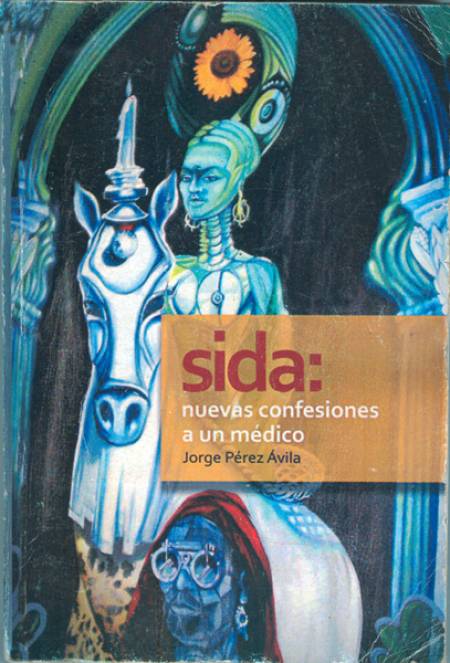 Libro Sida: nuevas confesiones a un médico